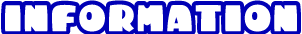 INFORMATION